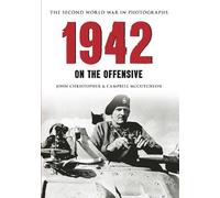 Campbell McCutcheon John Christ 1942 The Second World War in Photog (Tascabile)