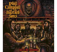 Campbell, Phil/ Bastard Sons - We'Re The Bastards