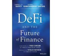 Campbell R. Harvey Ashwin Ramachandran J DeFi and the Future (Copertina rigida)