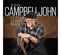 John Campbelljohn - Guitar Lovin'Man