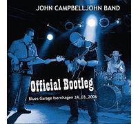 Campbelljohn, John - Official Bootleg-Live From Blues Garage Hannover