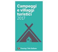 Campeggi e villaggi turistici 2017