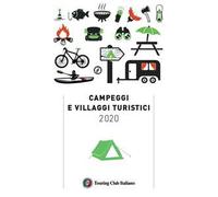 Campeggi e villaggi turistici 2020