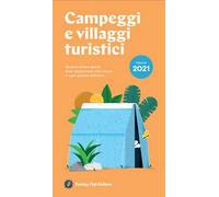 Campeggi e villaggi turistici 2021