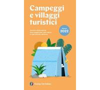 Campeggi e villaggi turistici 2022