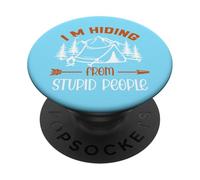 Campeggio divertente che mi nascondo da persone stupide PopSockets PopGrip Adesivo