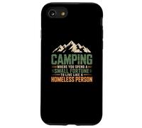 Campeggio dove si spende una piccola fortuna | Campeggio divertente Custodia per iPhone SE (2020) / 7/8
