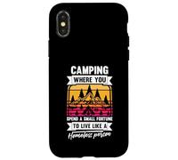 Campeggio dove spendi una piccola fortuna vivere come un senzatetto Custodia per iPhone X/XS