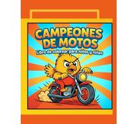 Campeones de motos - Libro de colorear: Dibujos divertidos para colorear y disfrutar