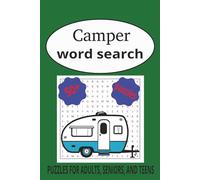 Camper Word Search Puzzle Book: Word Searches with Easy to Read Print About Campers, Camping, camp and More | 6 x 9 inches, 110pages | 50+ Puzzles... Gift for vacation, Holidays, and Free Time