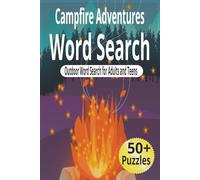 Campfire Adventures Word Search: Relaxing Outdoor Word Search Puzzles for Adults and Teens
