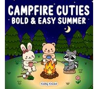 Campfire Cuties: Bold and Easy Summer