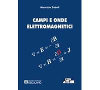 Campi e onde elettromagnetici