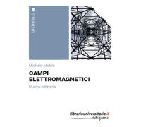 Campi elettromagnetici - Midrio Michele