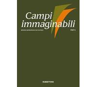 Campi immaginabili (2024). Vol. 70-71