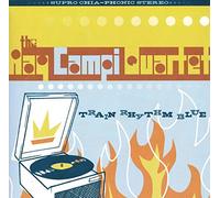 Campi, Ray Quartet - Train Rhythm Blue