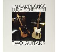 Campilongo, Jim & Benedetti, Luca Two Guitars (Vinyl LP)