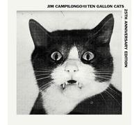Campilongo, Jim/ Ten Gallon Cats - Jim Campilongo & Ten Gallon Cats