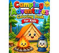 Camping Adventures Coloring Book for Kids: Fun Summer Camp Coloring Pages for Toddlers and Preschoolers Ages 2-7
