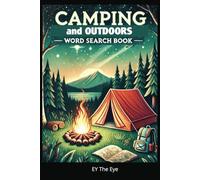 Camping and Outdoor Related Word Search: Hours of fun for the family with these adventurous word find puzzles.