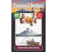 Camping and Outdoors Word Search Puzzles: Crossword Puzzles and Brain Games with Easy-to-Read Print about Camping, Outdoors, Wilderness and More | 6x9 ... Vacations, Holidays, Recovery and Relaxation