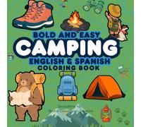 CAMPING: BOLD AND EASY COLORING BOOK