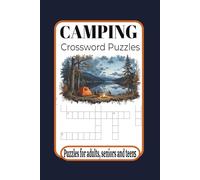 Camping Crossword: Crossword puzzles with easy to read print about Camping, Mountains, Hiking and more |6×9 inches, 120 pages, 50+ puzzles | Gift for vacations, holidays and relaxation.