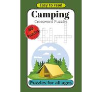 Camping Crossword: Fun and Relaxing Outdoor themed Crosswords for Campers and Nature Lovers | 6x9, 120 pages, 60 puzzles | A Camping Adventure in every puzzle