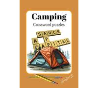 Camping: Crossword Puzzle 121 Pages 60 Puzzles 60 Solution Last Pege Calendar 2025 size 6x9