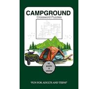 Camping Crossword puzzles: 60 puzzles and solutions, Fun for Adults and Teens