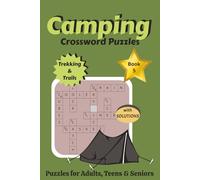 Camping Crossword Puzzles: Book 5The Ultimate Explorer's Crosswords: Trekking & Trails | The Hiker’s Crossword Challenge: Gear, Topography, and Trail Navigation| 6x9 | 90 Pages