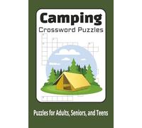 Camping Crossword Puzzles: Crossword Puzzles with Easy to Read Print about Camping, Nature, Wildlife and More | 6x9 inches, 120 pages | 50+ puzzles ... Gift for Vacations, Holidays and Relaxation