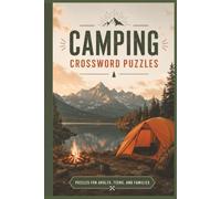 Camping Crossword Puzzles: Crossword Puzzles with Easy to Read Print about Camping, Outdoors, Wildlife, and More | 6x9 inches, 120 pages | 50+ Puzzles … Gifts for Vacations, Holidays, and Vacations.