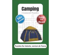 Camping Crossword Puzzles: Crossword puzzles with Easy to Read Print about Camping, Wildlife,Outdoors and More | 6x9 inches, 120 pages | 50+ Puzzles ... Gift for Vacation, Holidays and Relaxation