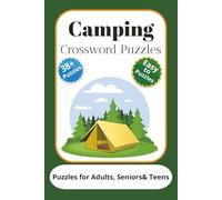Camping Crossword Puzzles: Crossword Puzzles with Easy to Read Print about Camping , Wildlife, Outdoors and More 6x9 inches, 76 Pages , 38+ Puzzles...Gift for Vacations, Holidays and Relaxation