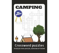 camping crossword puzzles: easy-to-read crossword puzzles with print about camping, wildlife, outdoors, and more | 6x9 inches, 120 pages | 50+ puzzles | gift for vacations, holidays, and relaxation