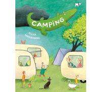 Camping. Ediz. a colori