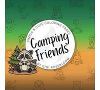 Camping Friends: Cute and Simple Coloring Book
