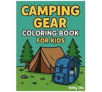 Camping Gear: Coloring Book for Kids