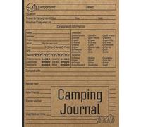 Camping Journal: Family RV Travel Logbook / Memory Book For Adventure Notes / Campground Notebook / Caravan Road Trip Diary / Summer Campsites Log Book / Camp Planner Gift Idea for Camper