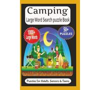 Camping Large Word Search Puzzle Book: Puzzles For Adults, Seniors, and Teens|1000+ Large Words|53 Puzzles|6*9 Inches|110 Pages