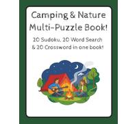 Camping & Nature Multi-Puzzle Book: 20 Sudoku, 20 Word Search & 20 Crosswords in one book!