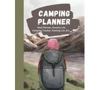 Camping Planner | Adventure Awaits: Plan, Pack, and Make Memories Under the Stars