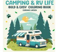 Camping & RV Life Bold & Easy Coloring Book