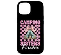 Camping Sisters Forever - Tenda da campeggio per ragazza Custodia per iPhone 15