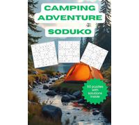Camping Sudoku Adventure: Fun & Relaxing Brain Puzzles for Outdoor Lovers - 50 Medium Sudoku Games for Campfires, Travel, and Stress Relief
