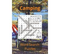 Camping Themed Word Search Puzzle Book: Word Search Puzzles with Easy to Read Print about Camping and Outdoor Related Themes | 6x9 inches, 113 pages | ... Gift for Vacations, Holidays, and Free Times