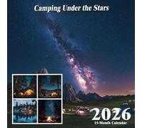 Camping Under the Stars 2026 Calendar: A peaceful journey through open skies and quiet firesides