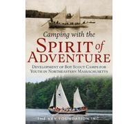 Camping with the Spirit of Adventure (Tascabile)