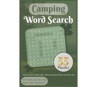 Camping Word Puzzle Book: Word Searches with Easy to Read Print All About Camping, Nature, and Outdoor Adventures. | 6x9 Inches | 110 Pages | 55 ... Gift for Vacation, Holidays and Loved ones.